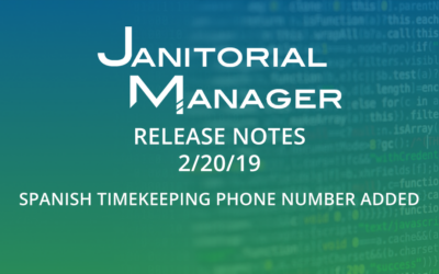 Janitorial Manager Release 2/20/2019