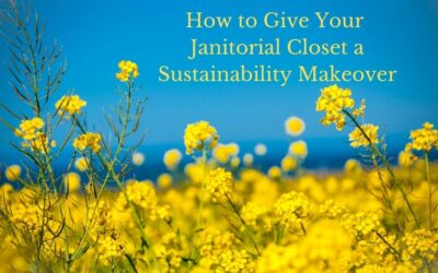 How to Give Your Janitorial Closet a Sustainability Makeover