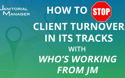 How to Stop Client Turnover In Its Tracks With Who’s Working from JM