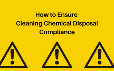 How to Ensure Cleaning Chemical Disposal Compliance