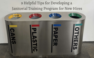 9 Helpful Tips For Developing A Janitorial Training Program For New Hires