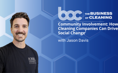 Community Involvement: How Cleaning Companies Can Drive Social Change